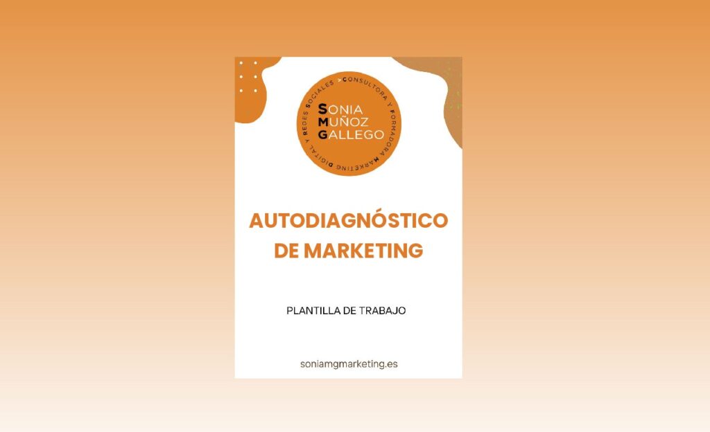 Autodiagnostico marketing. SOnia Muñoz