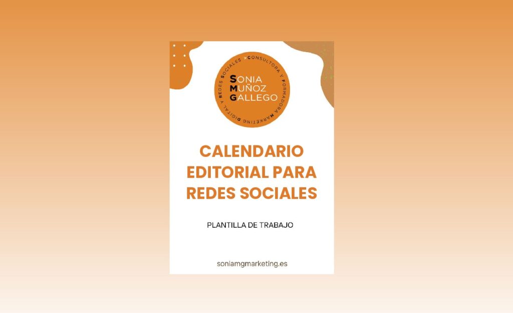 CALENDAIRO EDITORIAL PARA REDES SOCIALES. Sonia Muñoz